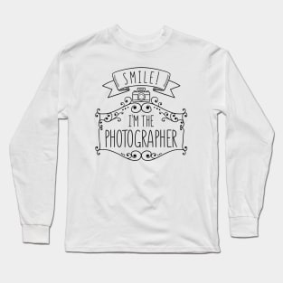 I’m The Photographer Long Sleeve T-Shirt